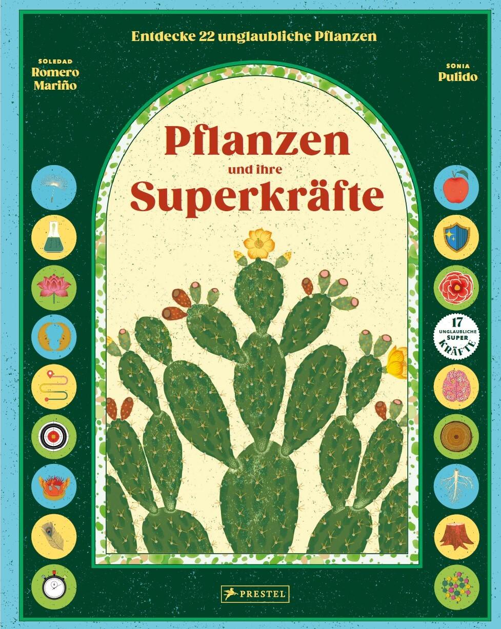 Cover: 9783791375953 | Pflanzen und ihre Superkräfte | Soledad Romero Mariño (u. a.) | Buch