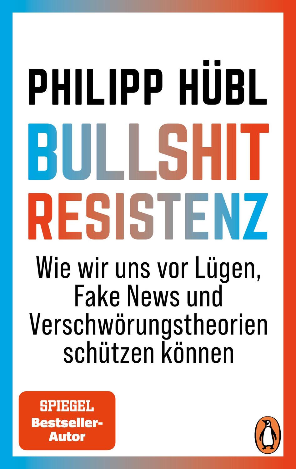 Cover: 9783328111528 | Bullshit-Resistenz | Philipp Hübl | Taschenbuch | 128 S. | Deutsch