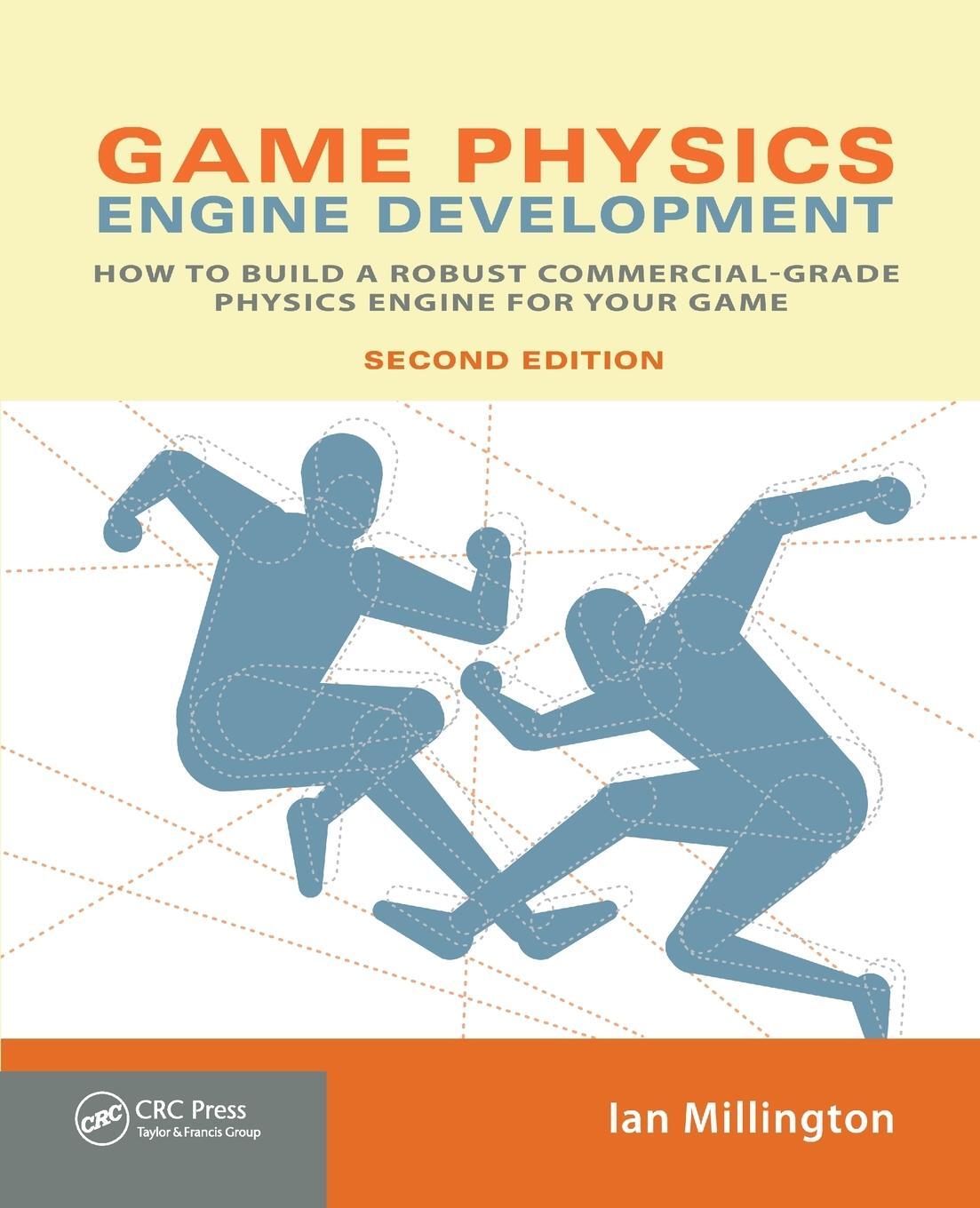 Cover: 9780123819765 | Game Physics Engine Development | Ian Millington | Taschenbuch | 2010