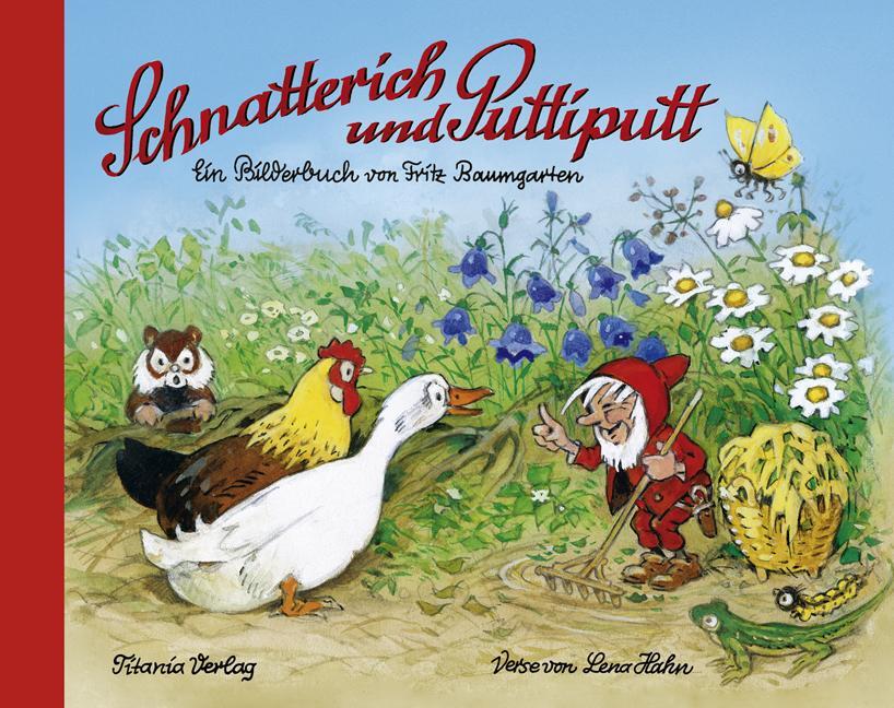 Cover: 9783864724114 | Schnatterich und Puttiputt | Fritz Baumgarten | Buch | 24 S. | Deutsch