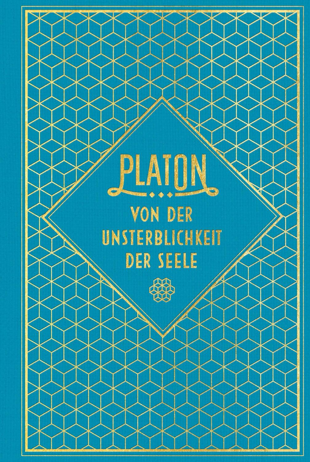 Cover: 9783868204841 | Von der Unsterblichkeit der Seele | Leinen mit Goldprägung | Platon