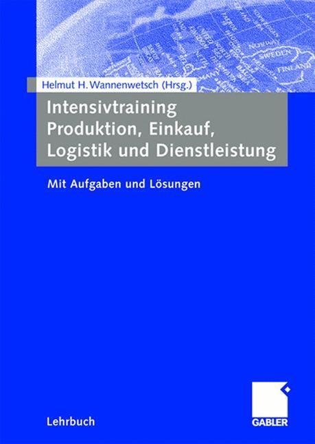 Cover: 9783834910639 | Intensivtraining Produktion, Einkauf, Logistik und Dienstleistung