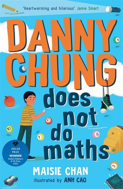 Cover: 9781800780019 | Danny Chung Does Not Do Maths | Maisie Chan | Taschenbuch | Englisch