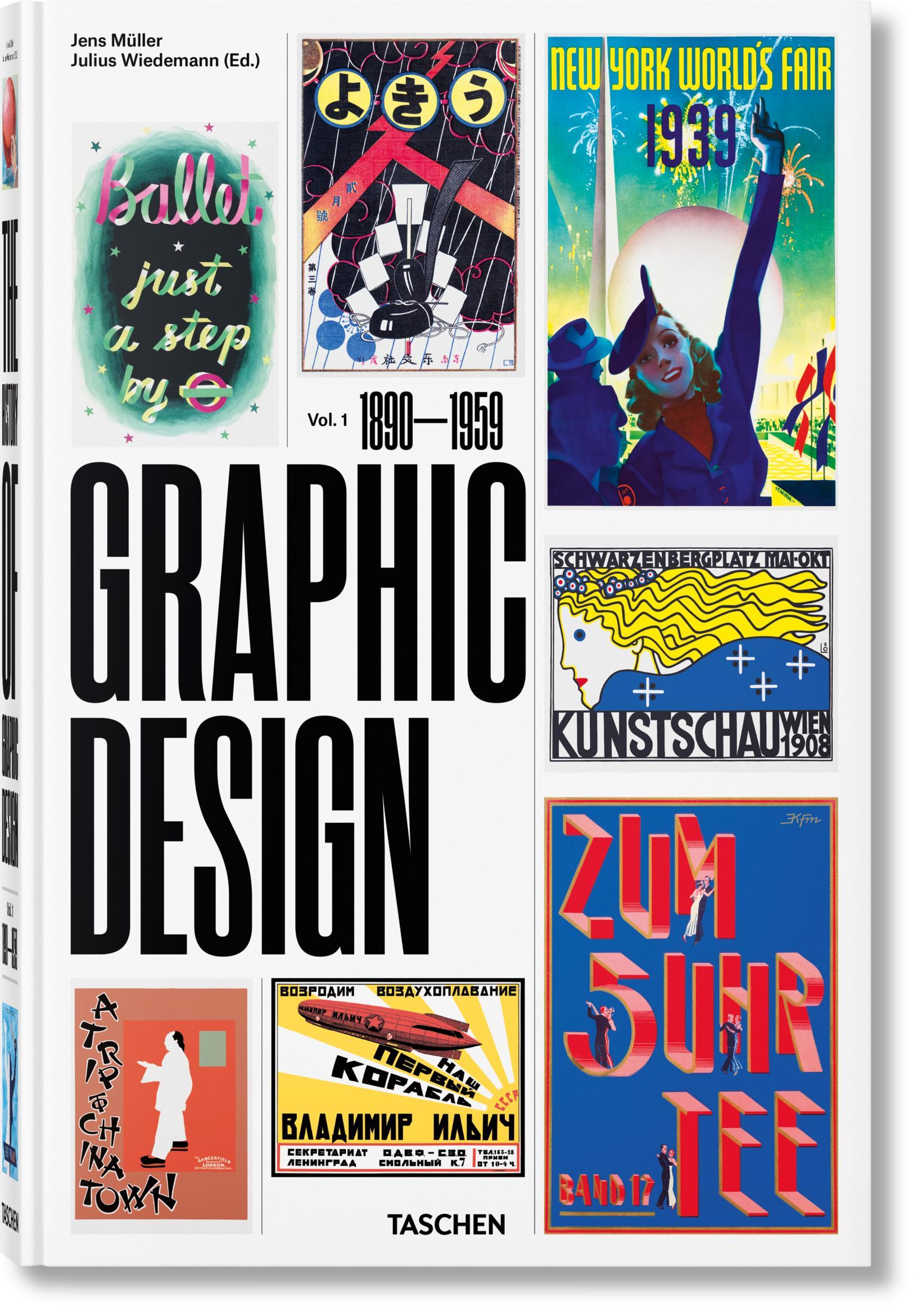 Cover: 9783836563079 | The History of Graphic Design. Vol. 1. 1890-1959 | Jens Müller | Buch