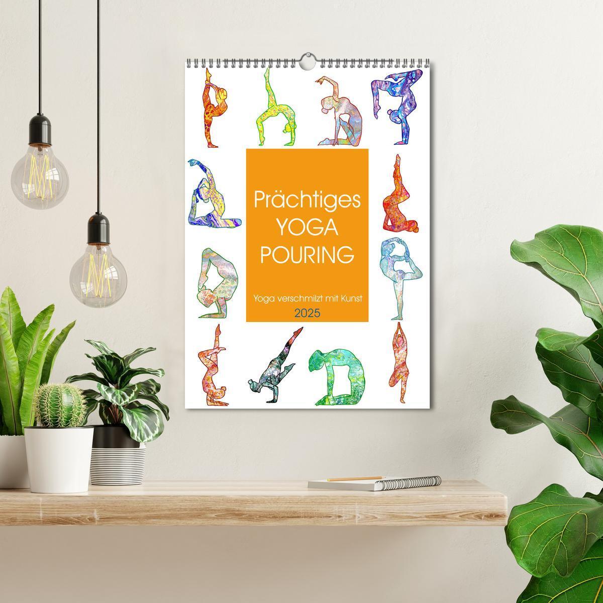 Bild: 9783435939336 | Prächtiges Yoga Pouring - Yoga verschmilzt mit Kunst (Wandkalender...