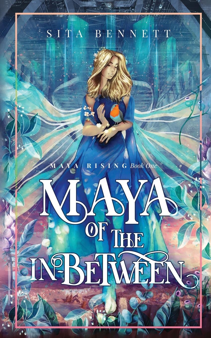 Cover: 9781393451914 | Maya of the In-between | Sita Bennett | Taschenbuch | Englisch | 2020