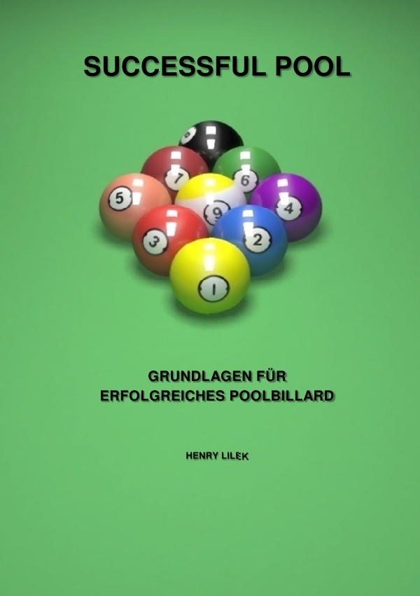 Cover: 9783737563918 | Successful Pool | Grundlagen für erfolgreiches Poolbillard | Lilek