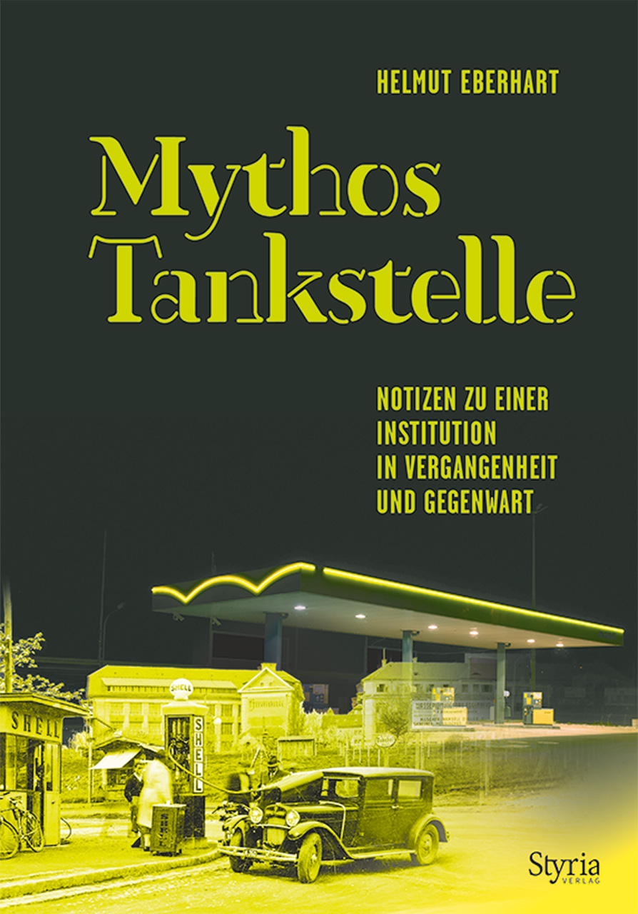 Cover: 9783222151439 | Mythos Tankstelle | Helmut Eberhart | Taschenbuch | 80 S. | Deutsch