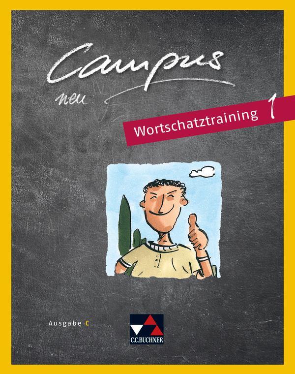 Cover: 9783661410364 | Campus C - neu 1 Wortschatztraining | Gesamtkurs Latein in drei Bänden