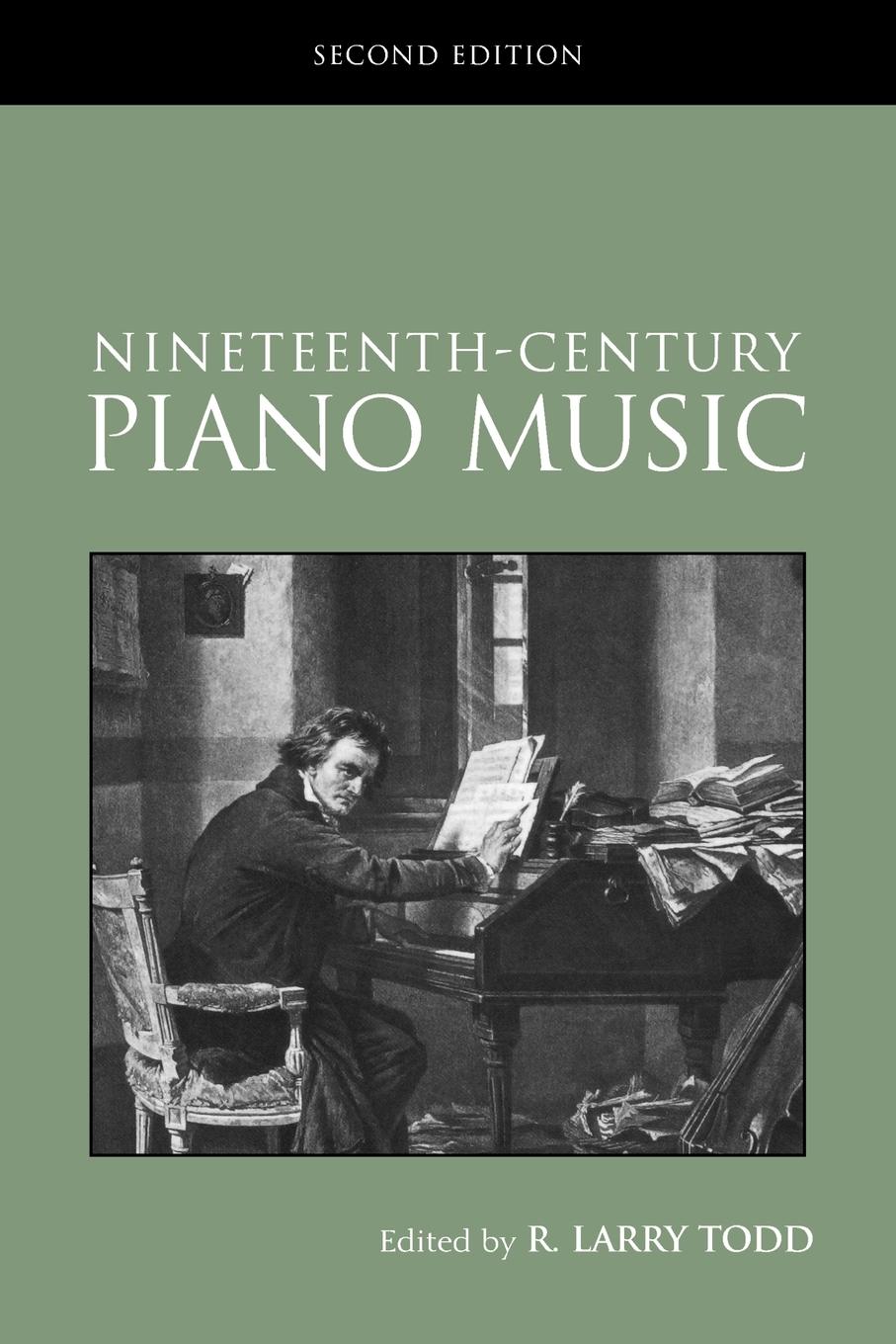 Cover: 9780415968904 | Nineteenth-Century Piano Music | R. Larry Todd | Taschenbuch | 2004