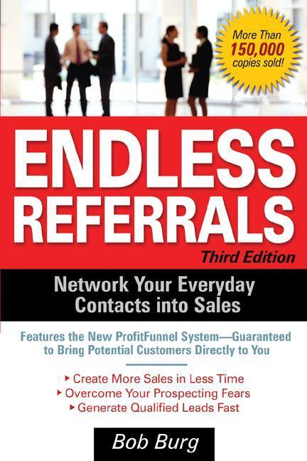 Cover: 9780071462075 | Endless Referrals, Third Edition | Bob Burg | Taschenbuch | Englisch