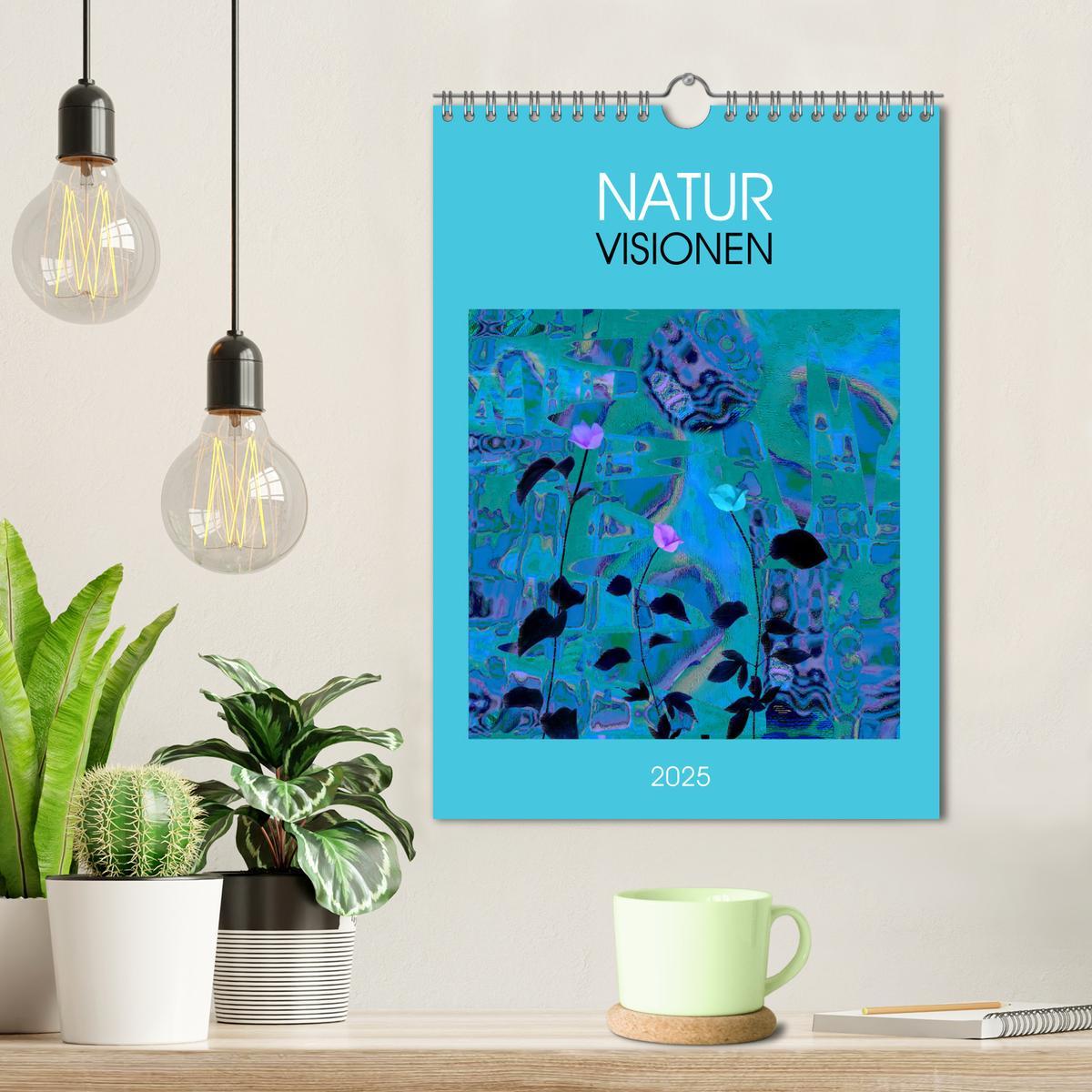 Bild: 9783435951796 | NaturVisionen (Wandkalender 2025 DIN A4 hoch), CALVENDO Monatskalender