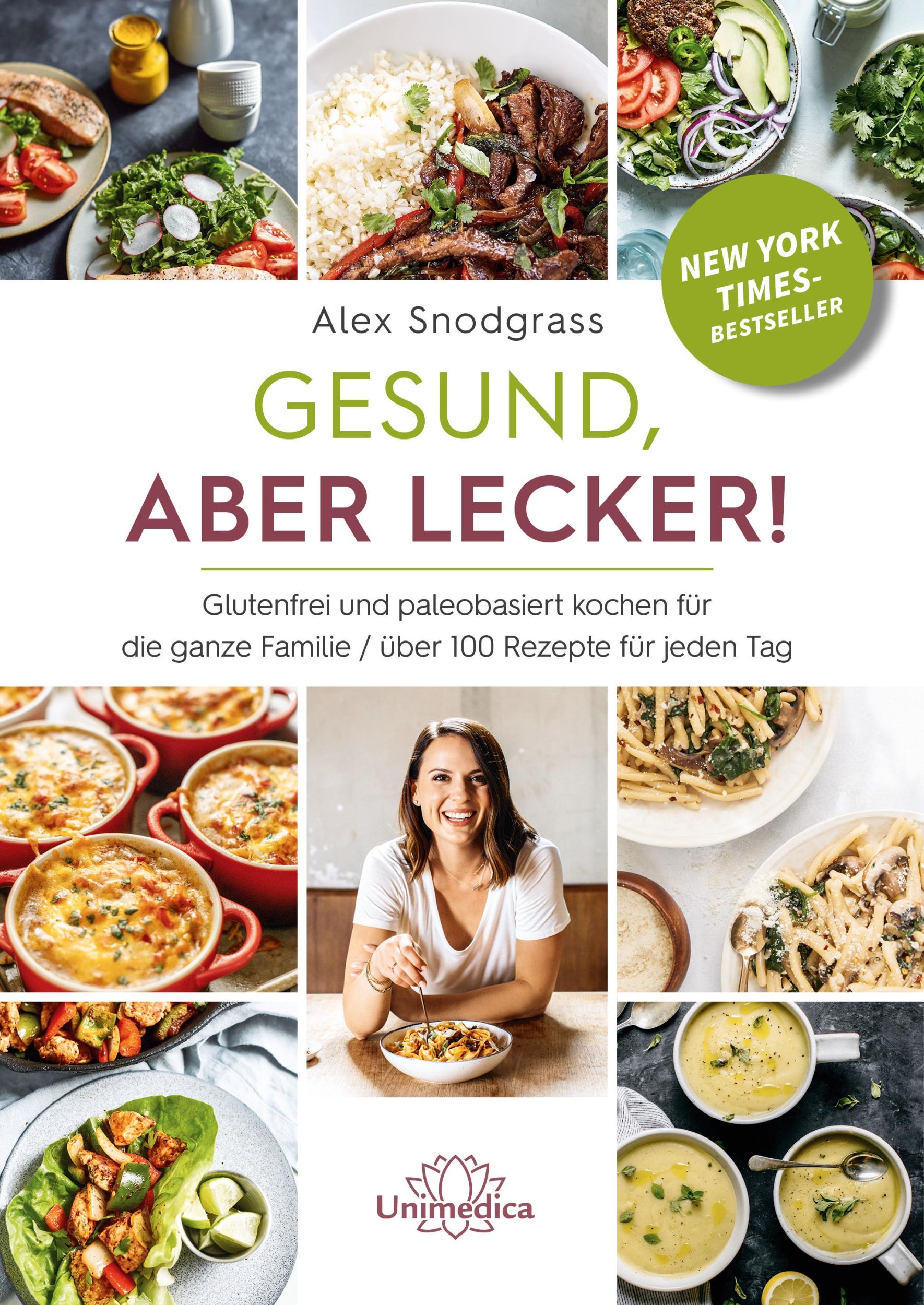 Cover: 9783962572976 | Gesund, aber lecker! | Alex Snodgrass | Taschenbuch | 320 S. | Deutsch