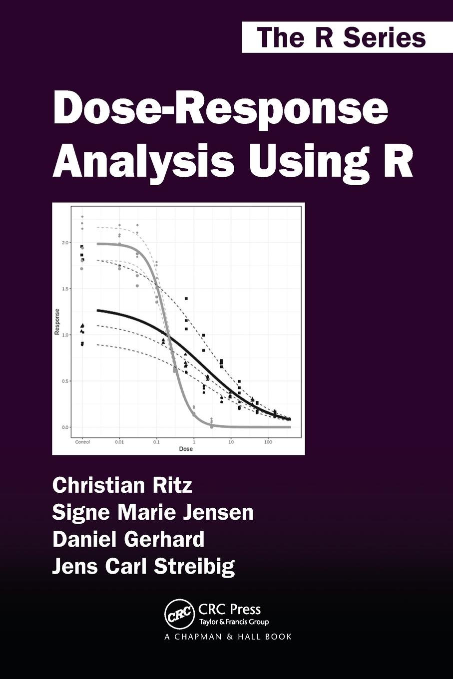 Cover: 9781032091815 | Dose-Response Analysis Using R | Christian Ritz (u. a.) | Taschenbuch