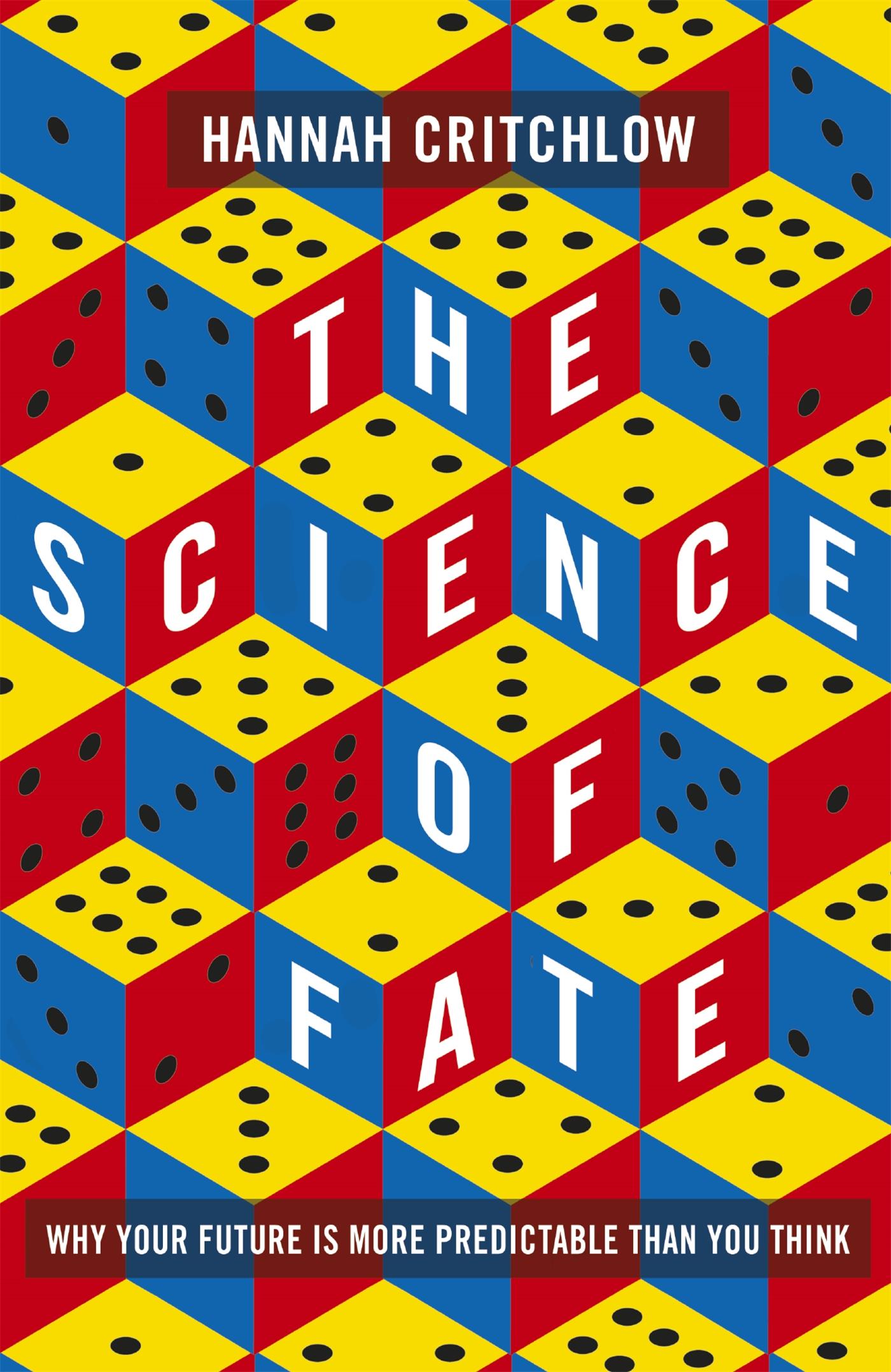 Cover: 9781473659285 | The Science of Fate | Hannah Critchlow | Buch | Gebunden | Englisch