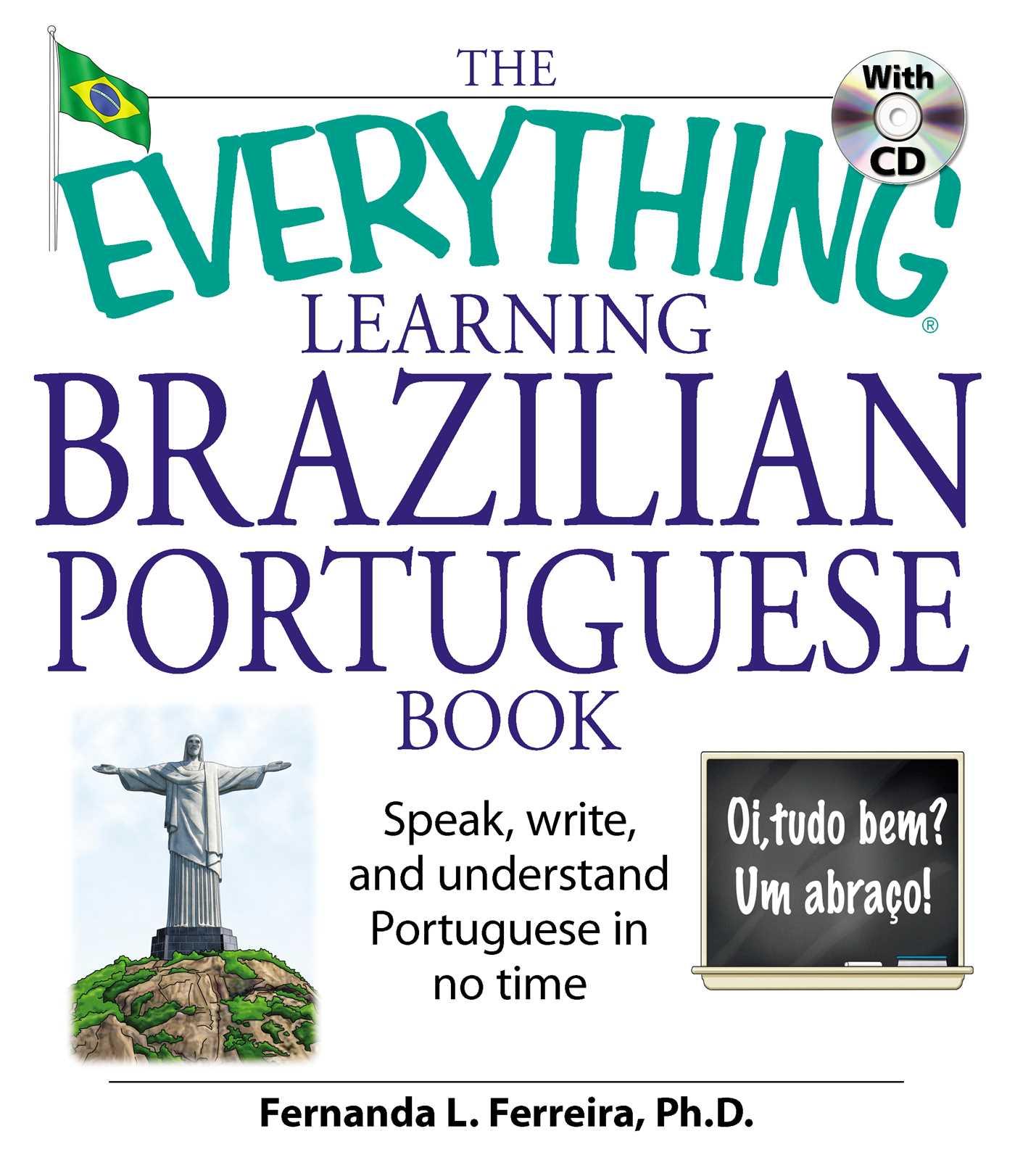 Cover: 9781598692778 | The Everything Learning Brazilian Portuguese Book | Fernanda Ferreira