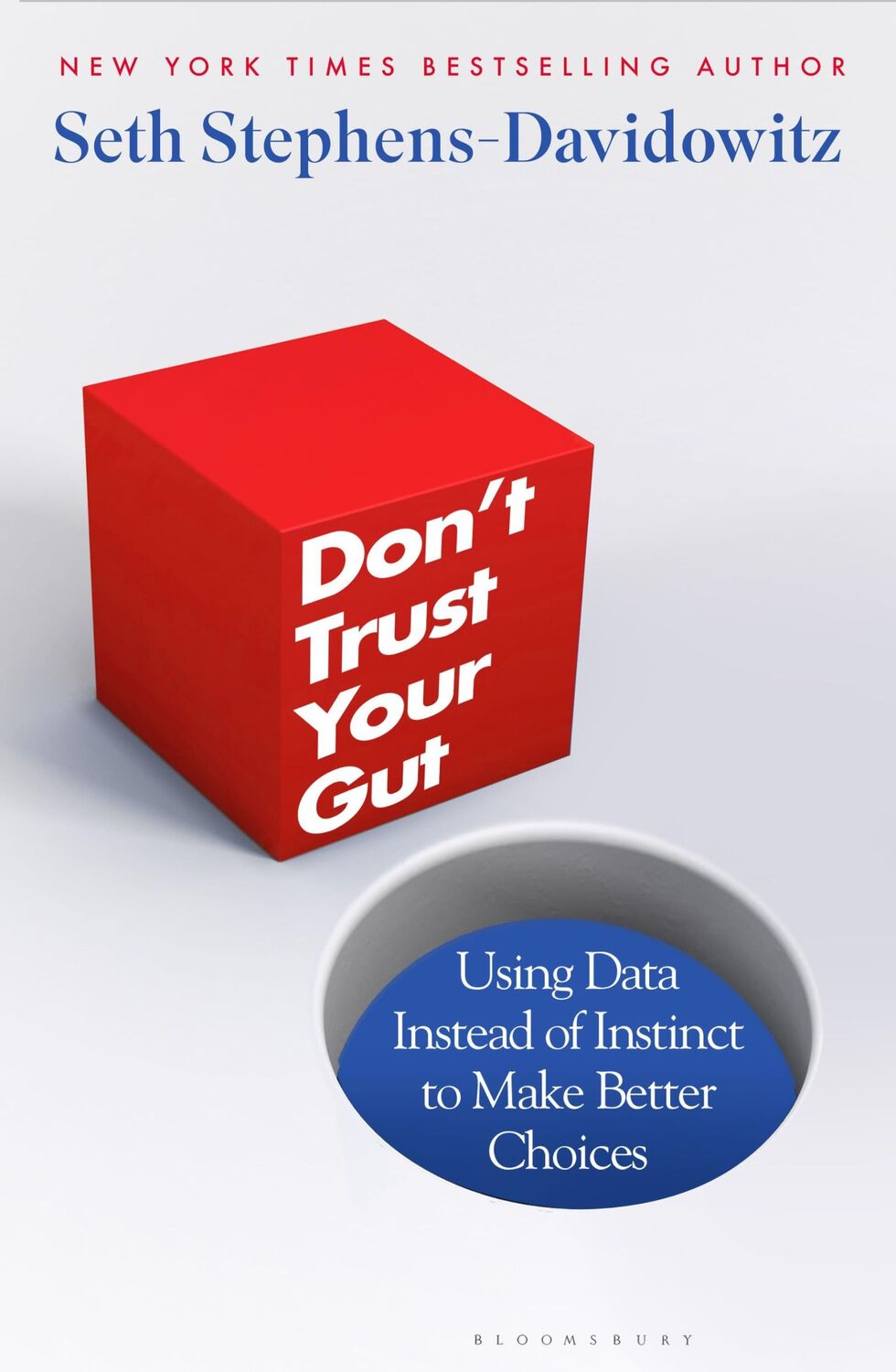 Cover: 9781526605108 | Don't Trust Your Gut | Stephens-Davidowitz Seth Stephens-Davidowitz