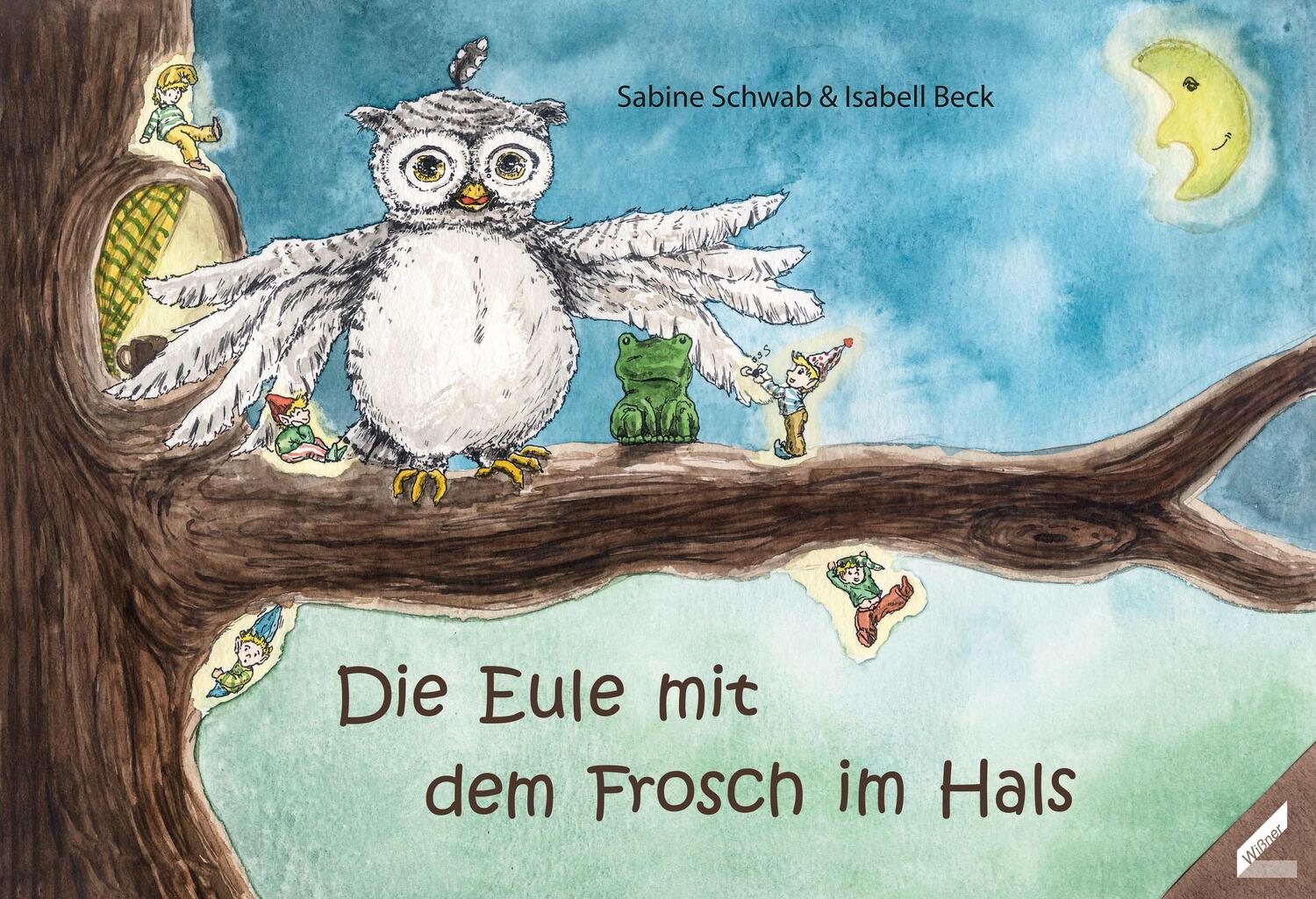 Cover: 9783957861726 | Die Eule mit dem Frosch im Hals | Sabine Schwab | Taschenbuch | 32 S.