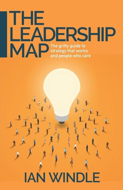 Cover: 9781788602242 | The Leadership Map | Ian Windle | Taschenbuch | Englisch | 2021