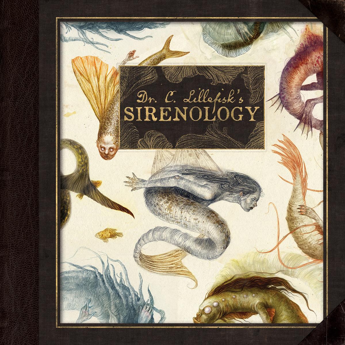 Cover: 9781777791865 | Dr. C. Lillefisk's Sirenology | Jana Heidersorf (u. a.) | Buch | 2023