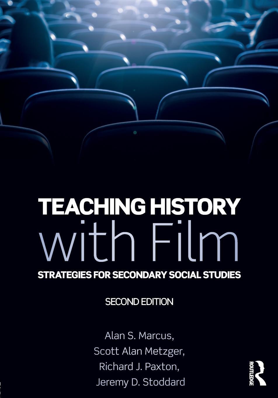 Cover: 9780815352976 | Teaching History with Film | Strategies for Secondary Social Studies