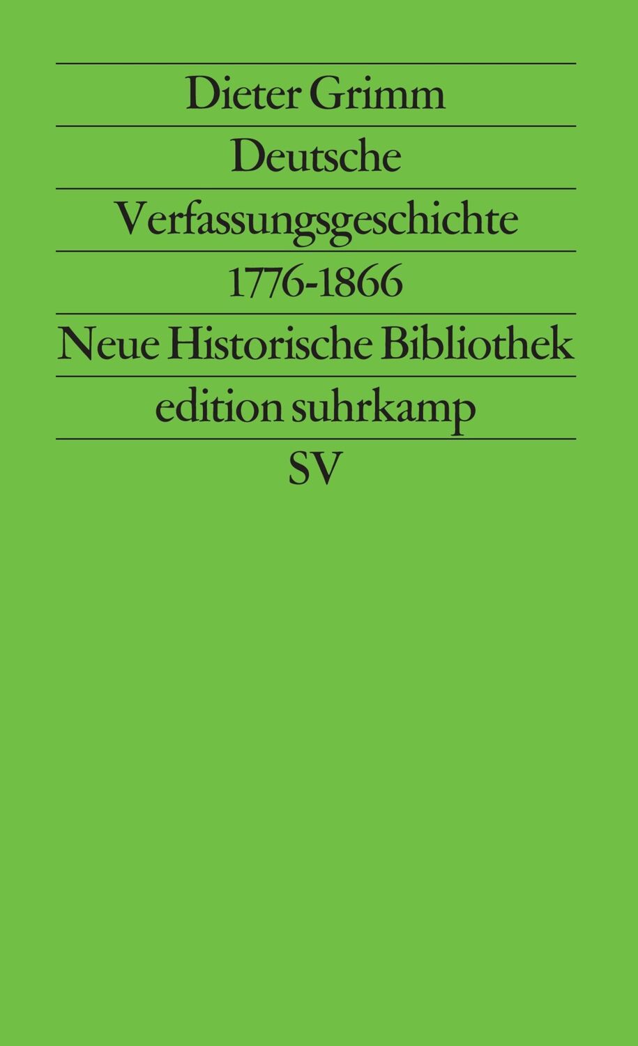 Cover: 9783518112717 | Deutsche Verfassungsgeschichte 1776 - 1866 | Dieter Grimm | Buch