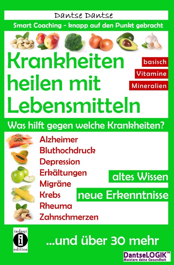 Cover: 9783742702050 | Krankheiten heilen mit Lebensmitteln. Was hilft gegen welche...