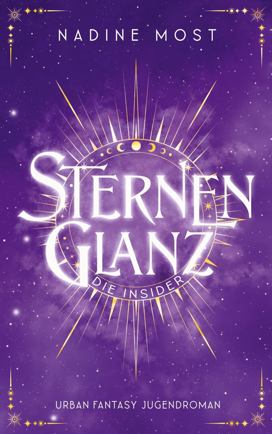 Cover: 9783759758170 | Sternenglanz - Die Insider | Urban Fantasy Jugendroman ab 12 | Most