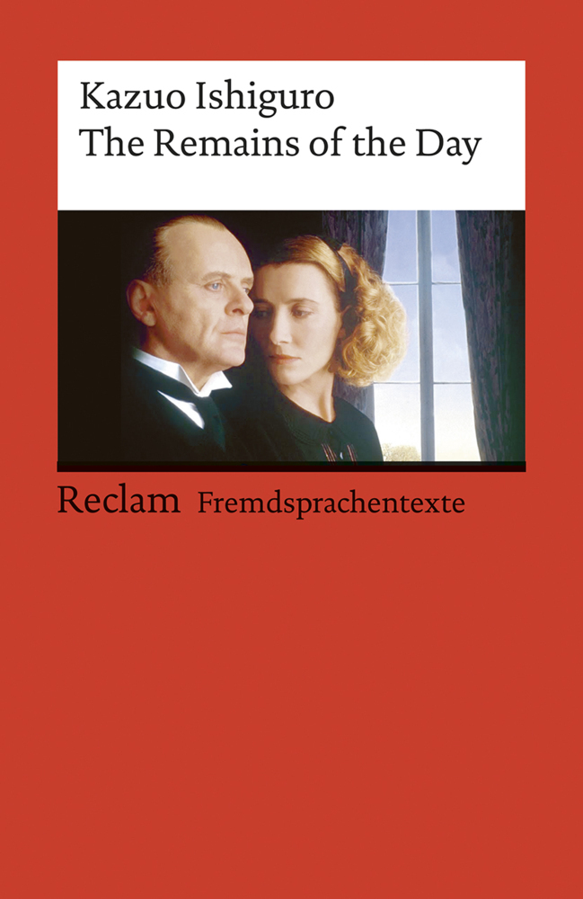 Cover: 9783150091388 | The Remains of the Day. Englischer Text mit deutschen...