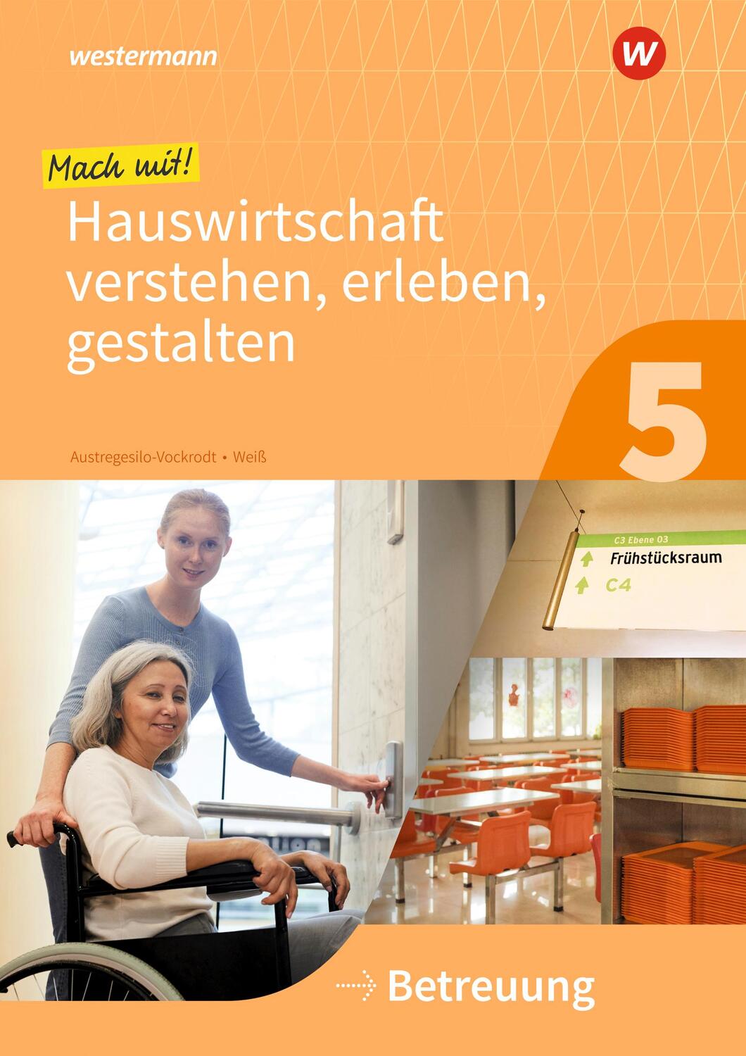 Cover: 9783427054320 | Mach mit! Hauswirtschaft verstehen, erleben, gestalten....