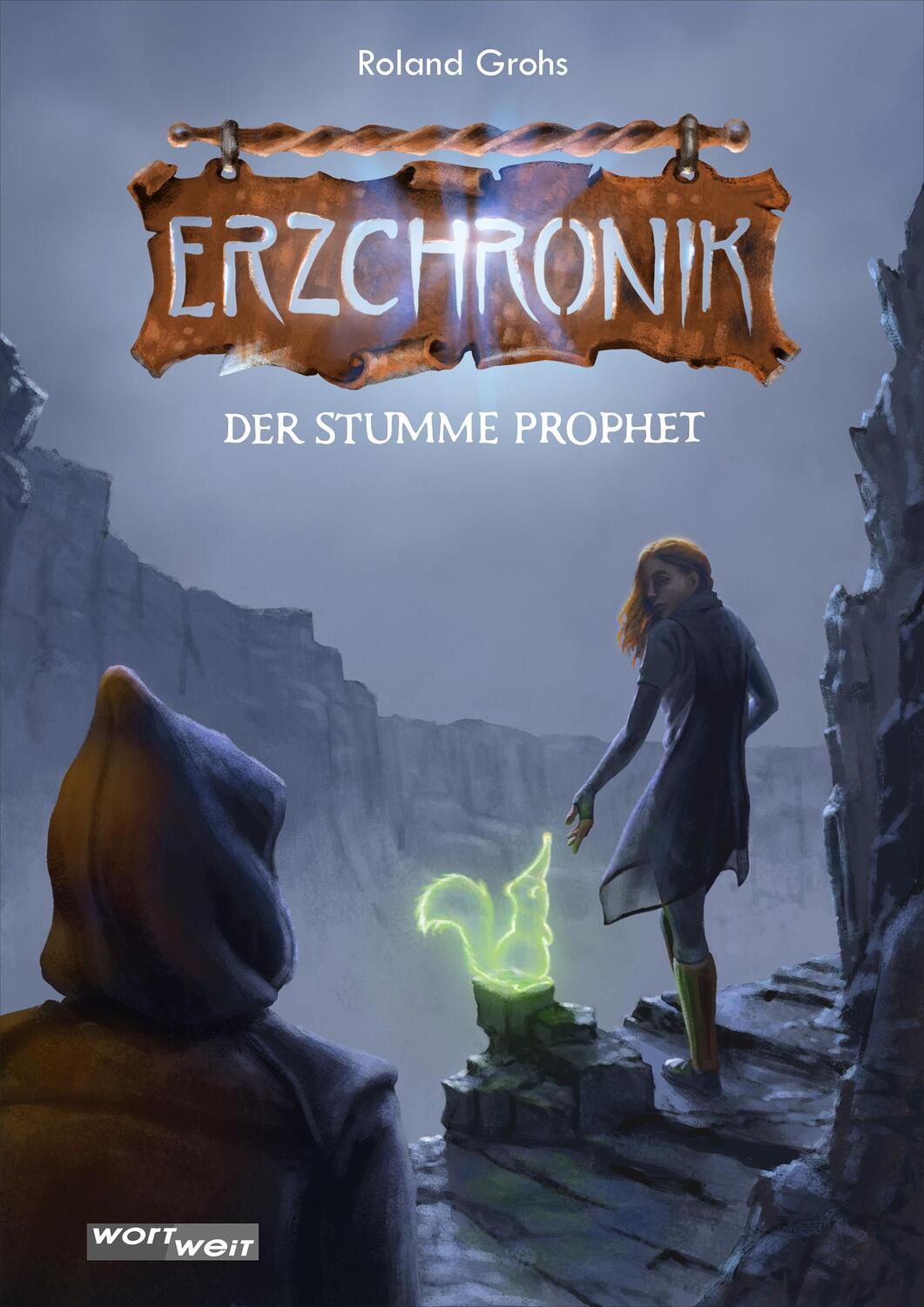 Cover: 9783903326293 | ERZCHRONIK 1 | DER STUMME PROPHET | Grohs Roland | Buch | Deutsch