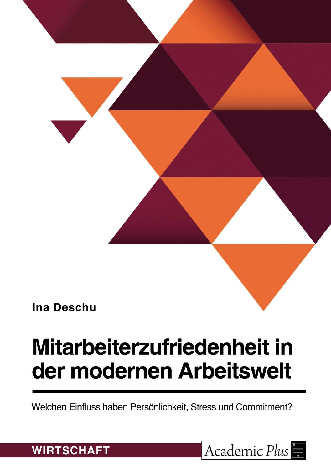 Cover: 9783346599643 | Mitarbeiterzufriedenheit in der modernen Arbeitswelt. Welchen...