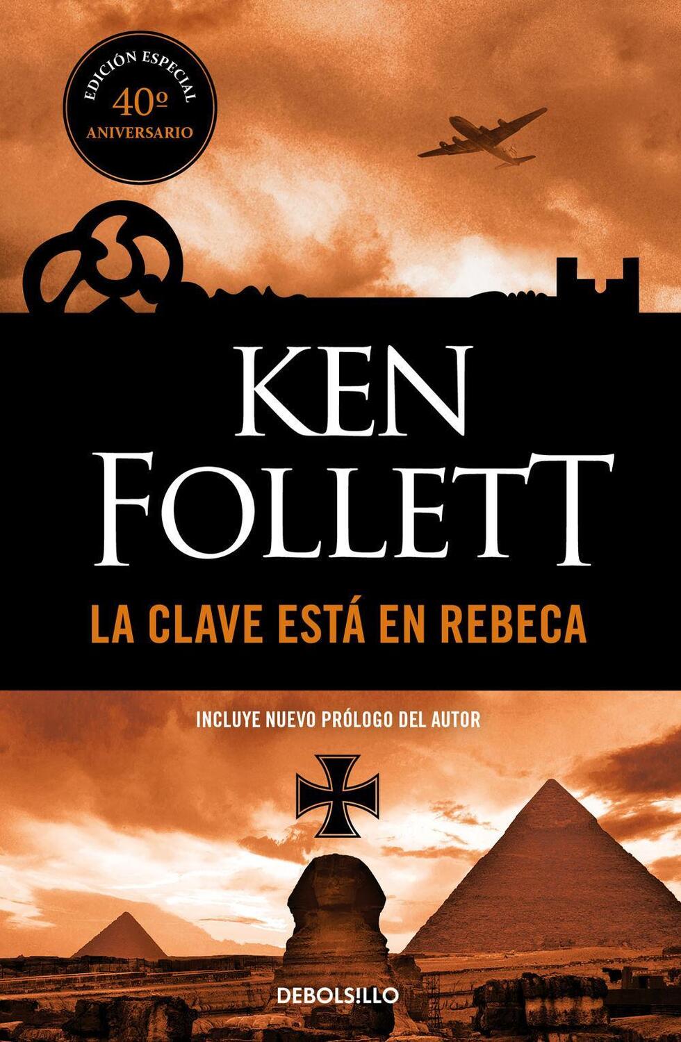 Cover: 9788466354219 | La clave está en Rebeca | Ken Follett | Taschenbuch | Spanisch | 2020