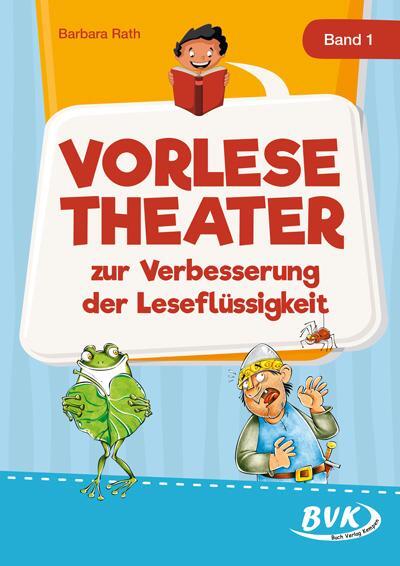 Cover: 9783965202429 | Vorlesetheater Band 1 | zur Verbesserung der Leseflüssigkeit | Rath