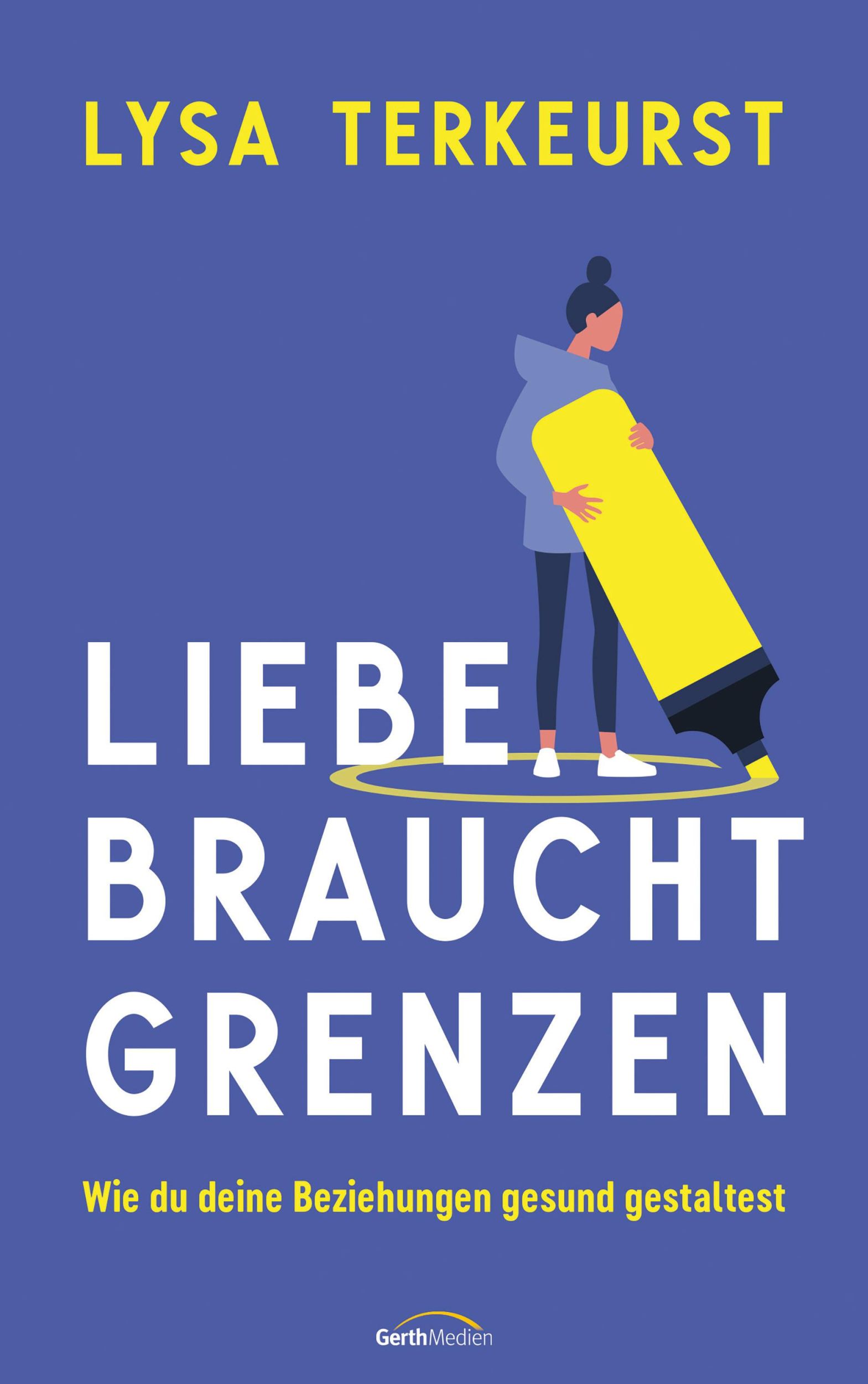 Cover: 9783986950408 | Liebe braucht Grenzen | Wie du deine Beziehungen gesund gestaltest