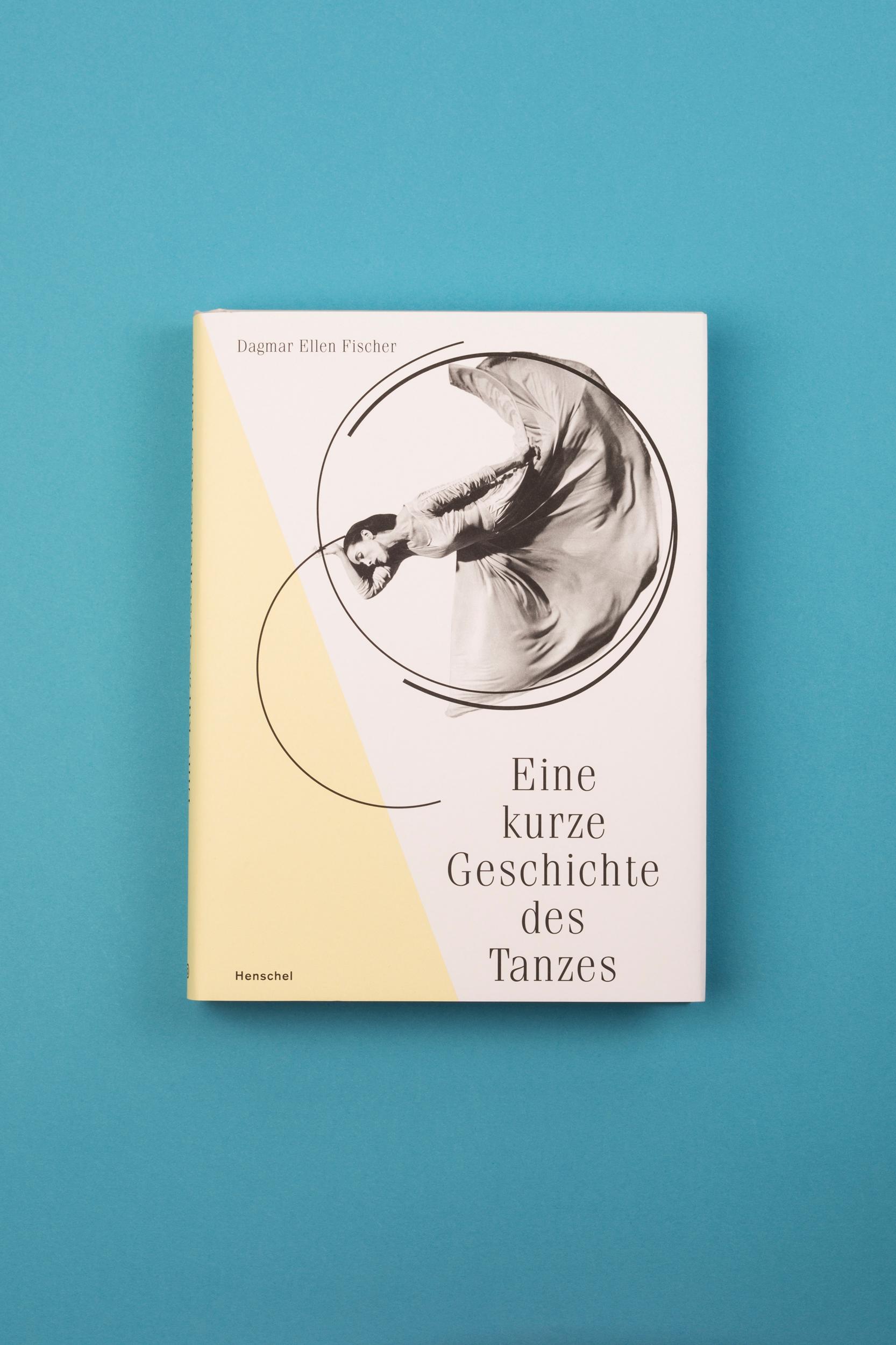 Bild: 9783894877972 | Eine kurze Geschichte des Tanzes | Dagmar Ellen Fischer | Buch | 2019