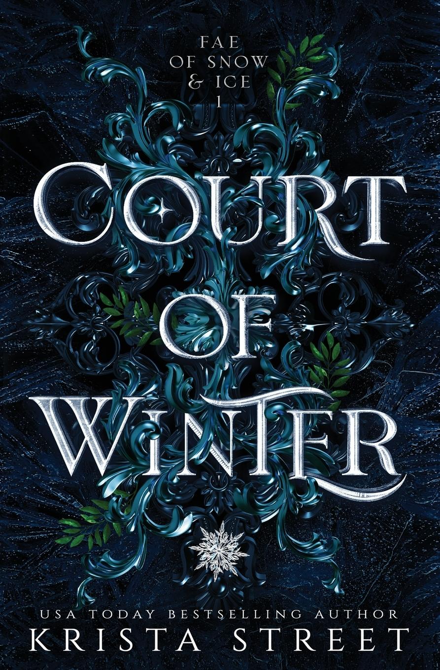 Cover: 9781946884220 | Court of Winter | Krista Street | Taschenbuch | Fae of Snow &amp; Ice