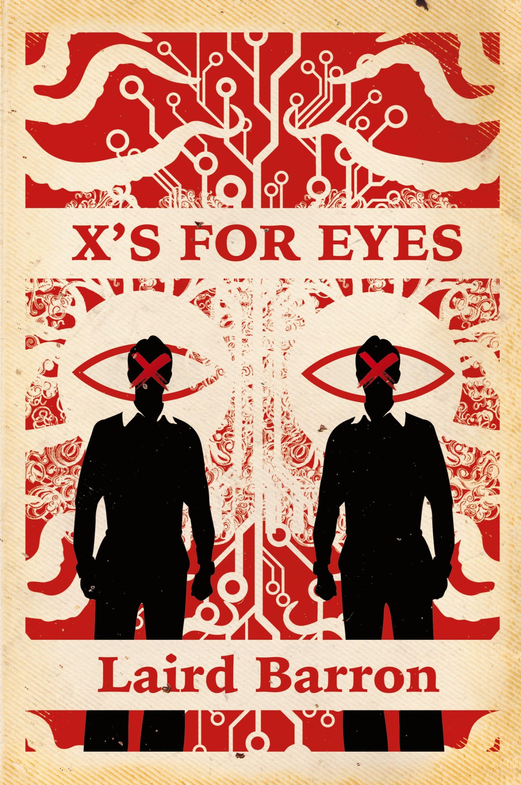 Cover: 9781942712824 | X's For Eyes | Laird Barron | Taschenbuch | Englisch | 2015