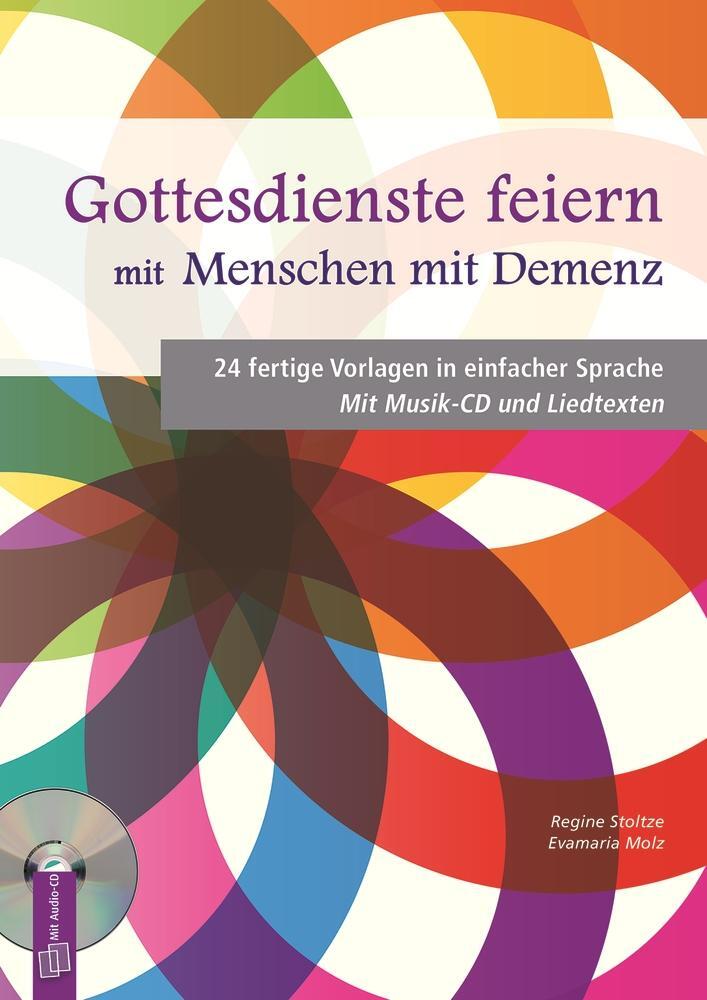 Cover: 9783834635310 | Gottesdienste feiern mit Menschen mit Demenz | Evamaria Molz (u. a.)