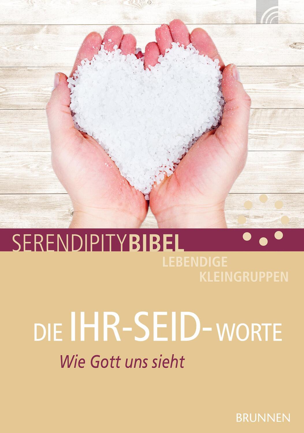 Cover: 9783765508080 | DIE IHR-SEID-WORTE | Wie Gott uns sieht | Martin Weber | Broschüre