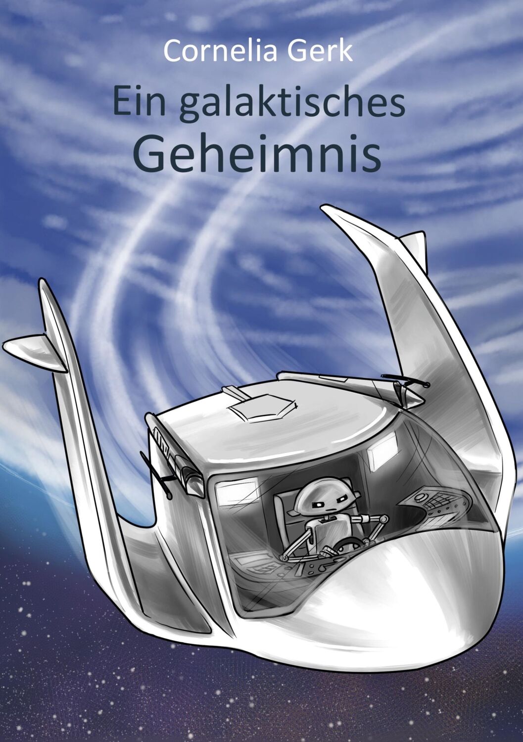 Cover: 9783754356104 | Ein galaktisches Geheimnis | Cornelia Gerk | Buch | 100 S. | Deutsch