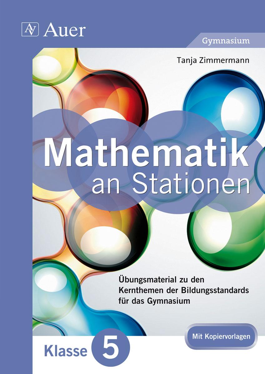 Cover: 9783403071587 | Mathe an Stationen 5 Gymnasium | Tanja Zimmermann | Broschüre | 96 S.