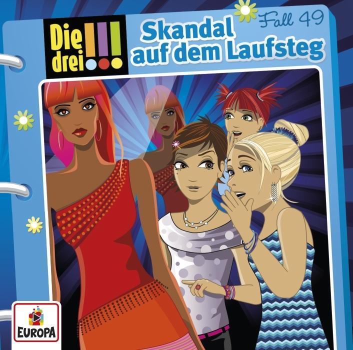 Cover: 889853587322 | 049/Skandal auf dem Laufsteg | Die Drei !!! | Audio-CD | 2017