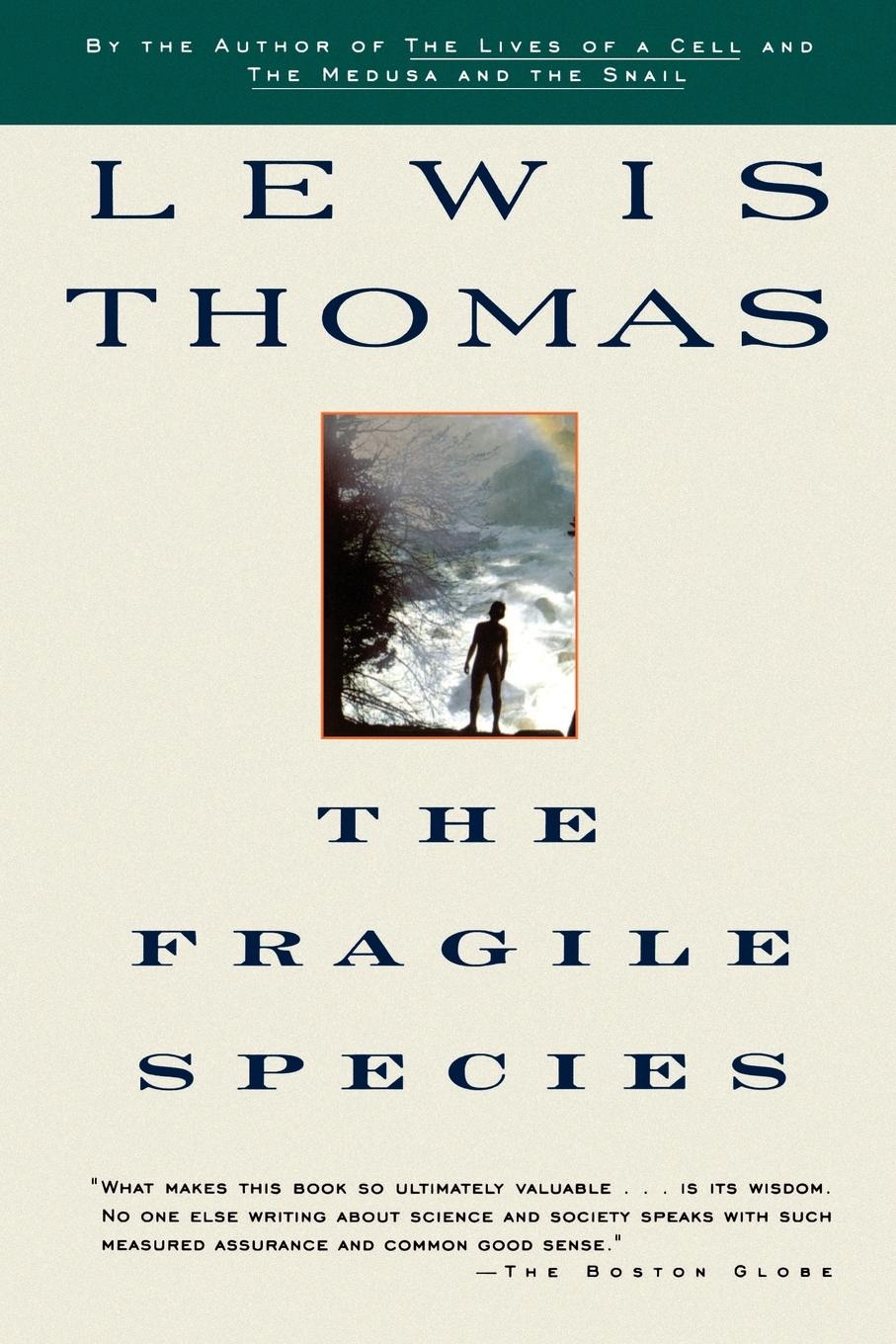 Cover: 9780684843025 | Fragile Species | Lewis Thomas | Taschenbuch | Englisch | 1996