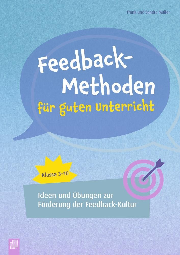 Cover: 9783834665584 | Feedback-Methoden für guten Unterricht | Frank Müller (u. a.) | Buch