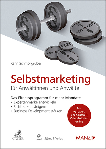 Cover: 9783214043018 | Selbstmarketing für Anwältinnen und Anwälte Das Fitnessprogramm für...