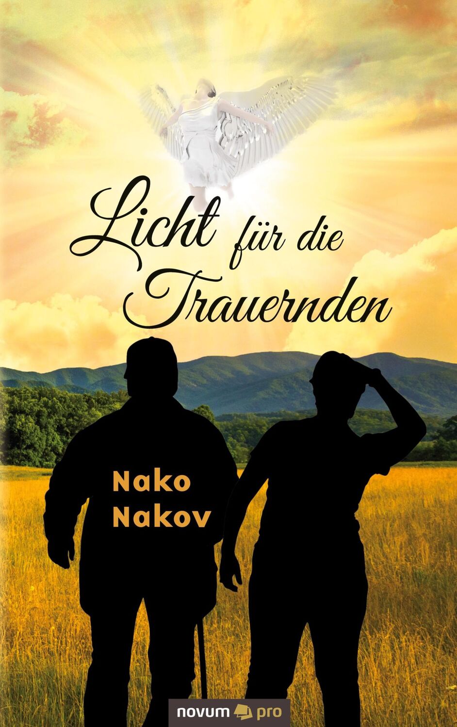 Cover: 9783991070399 | Licht für die Trauernden | Nako Nakov | Taschenbuch | Paperback | 2021