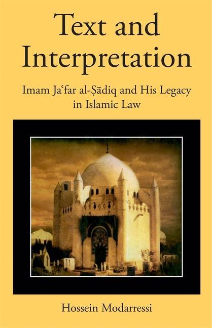 Cover: 9780674271890 | Text and Interpretation | Hossein Modarressi | Buch | Gebunden | 2022