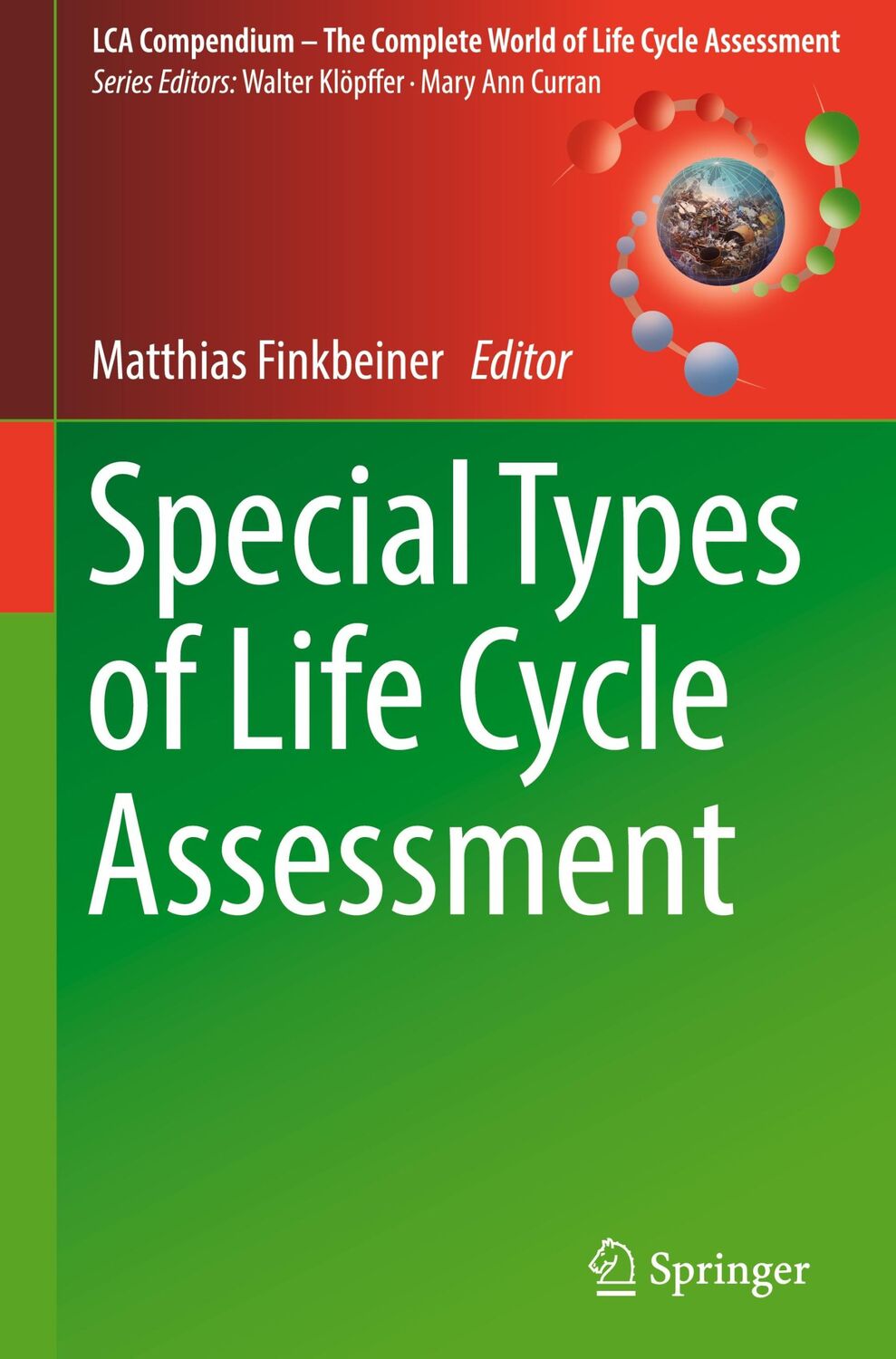 Cover: 9789401776080 | Special Types of Life Cycle Assessment | Matthias Finkbeiner | Buch