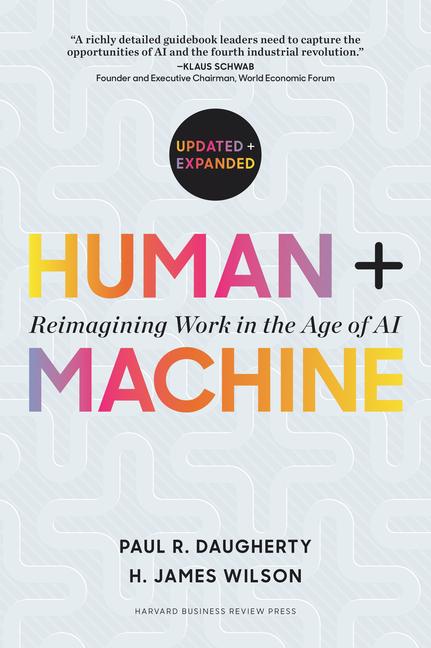 Cover: 9781647827205 | Human + Machine, Updated and Expanded | Paul R Daugherty (u. a.)